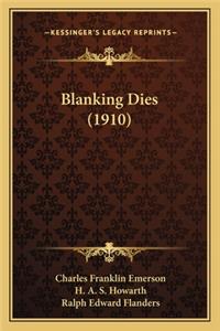 Blanking Dies (1910)