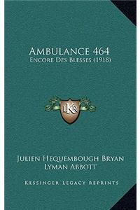 Ambulance 464