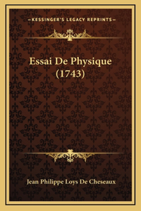 Essai De Physique (1743)