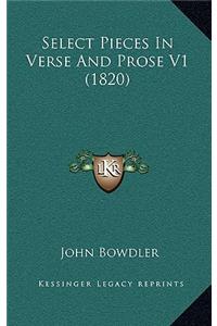 Select Pieces In Verse And Prose V1 (1820)