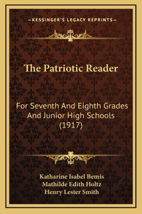 The Patriotic Reader