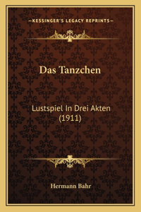 Das Tanzchen