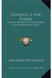 Conseils A Une Femme