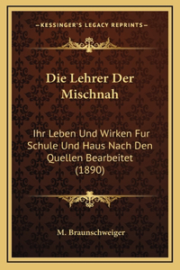 Die Lehrer Der Mischnah