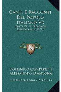 Canti E Racconti Del Popolo Italiano V2