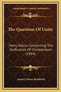 The Question Of Unity