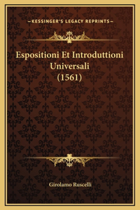 Espositioni Et Introduttioni Universali (1561)