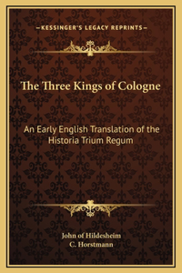 Three Kings of Cologne