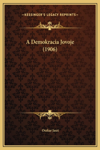 A Demokracia Jovoje (1906)