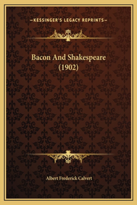 Bacon And Shakespeare (1902)