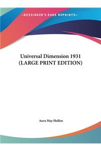 Universal Dimension 1931