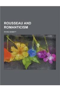 Rousseau and Romanticism