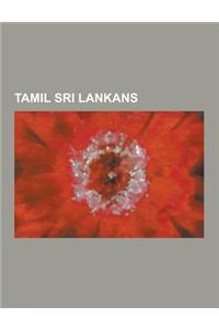 Tamil Sri Lankans: Muttiah Muralitharan, Sri Lankan Tamil People, M.I.A., List of Sri Lanka Tamils, Velupillai Prabhakaran, List of Comma