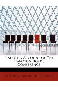 Lincoln's Account of the Hampton Roads Conference