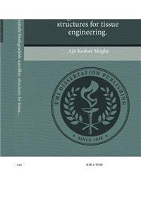 Core-Sheath Differentially Biodegradable Nanofiber Structures for Tissue Engineering
