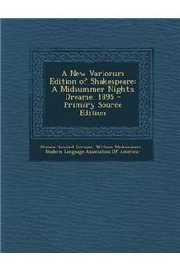 A New Variorum Edition of Shakespeare