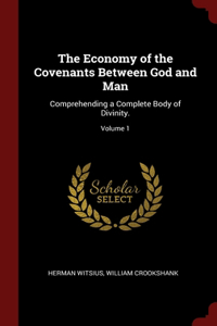 The Economy of the Covenants Between God and Man