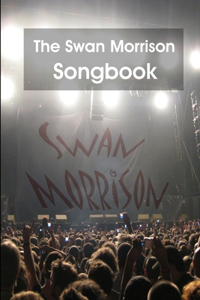 Swan Morrison Songbook