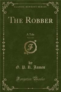 The Robber, Vol. 2 of 3