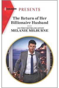 The Return of Her Billionaire Husband