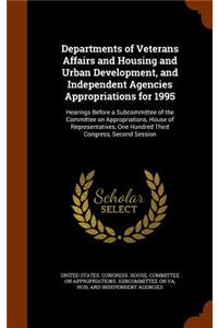 Departments of Veterans Affairs and Housing and Urban Development, and Independent Agencies Appropriations for 1995