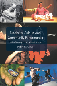 Disability Culture and Community Perform