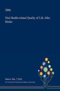 Oral Health-Related Quality of Life After Stroke