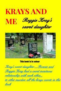 Krays and Me the Secret Daughter