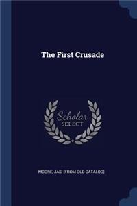 The First Crusade