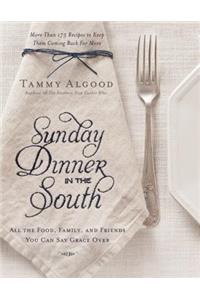 Sunday Dinner in the South