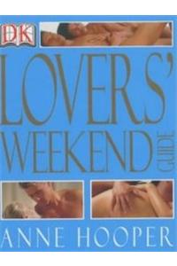 Lovers Weekend Guide