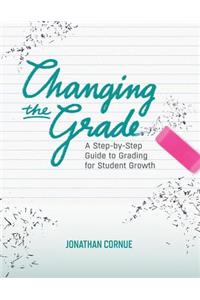 Changing the Grade