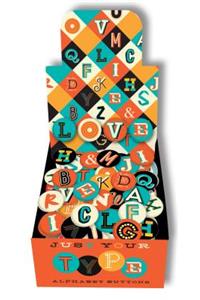 Just Your Type Buttons