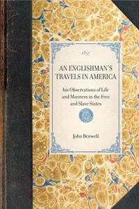 Englishman's Travels in America