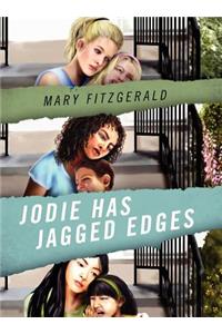 Jodie Has Jagged Edges