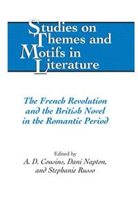 French Revolution and the British Novel in the Romantic Period
