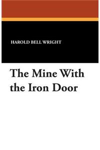 The Mine With the Iron Door