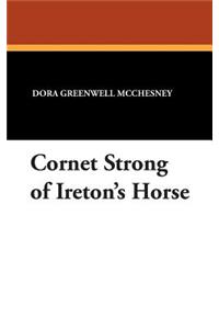 Cornet Strong of Ireton's Horse