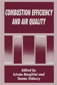 Combustion Efficiency and Air Quality