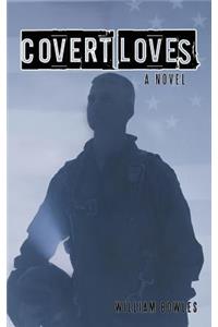 Covert Loves