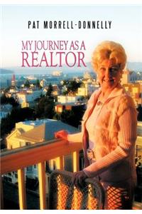My Journey As A Realtor