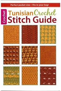 Tunisian Crochet Stitch Guide