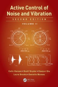 Active Control of Noise and Vibration, Volume 2