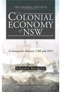 The Colonial Economy of Nsw