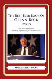 Best Ever Book of Glenn Beck Jokes