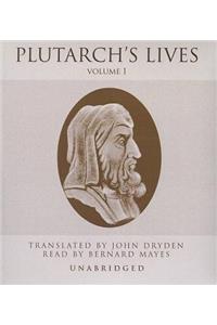 Plutarch's Lives, Vol. 1