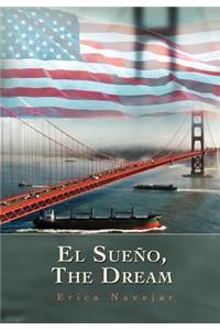 El Sueno, the Dream