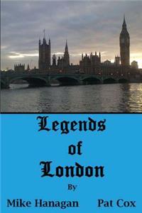 Legends of London