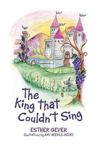 The King That Couldn't Sing