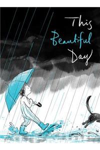 This Beautiful Day